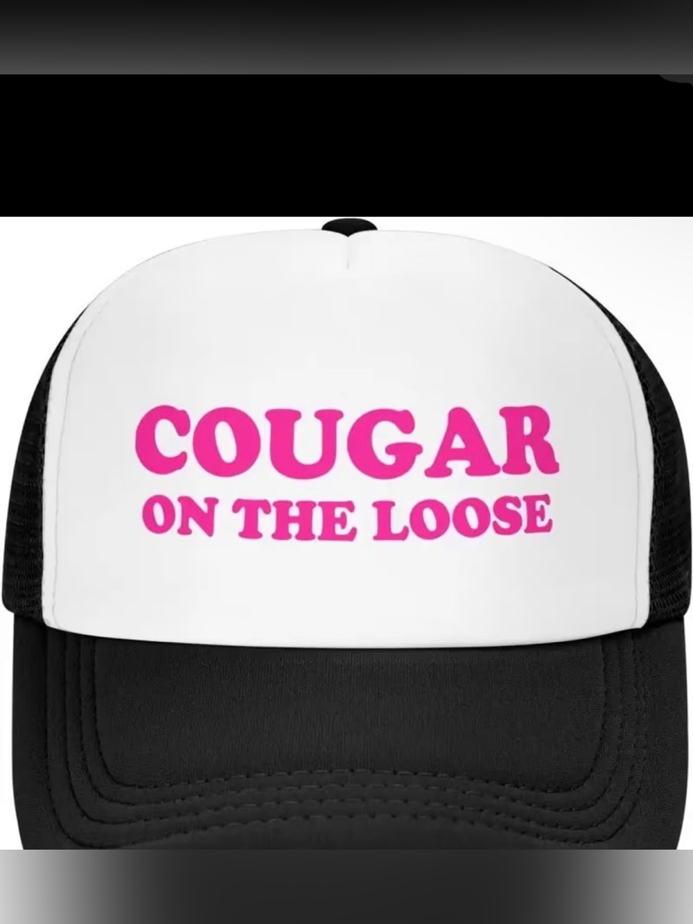 White & Black Trucker Hat with Pink "Cougar on the Loose" Text